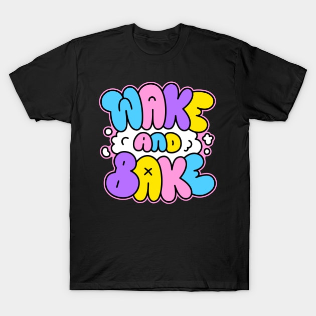 Wake and bake graffiti T-Shirt by Broccoliparadise